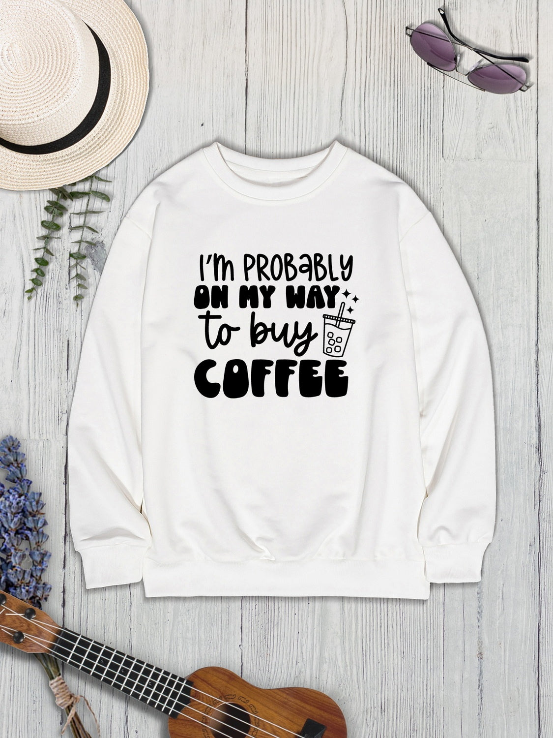 Stilla | Probably on My Way to Buy Coffee Rund Hals Sweatshirt